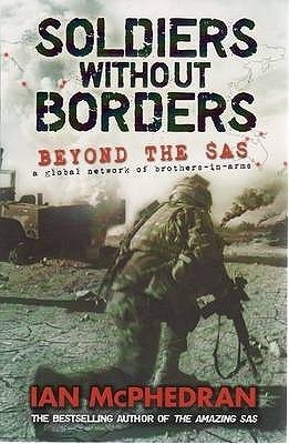 Soldiers Without Borders: Beyond the SAS