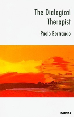 The Dialogical Therapist: Dialogue in Systemic Practice