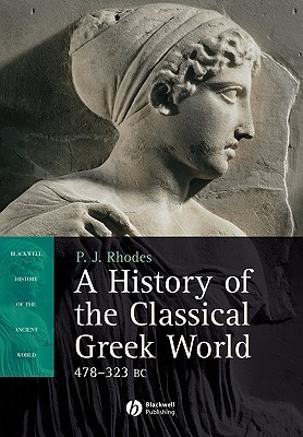 A History of the Classical Greek World, 478 - 323 BC