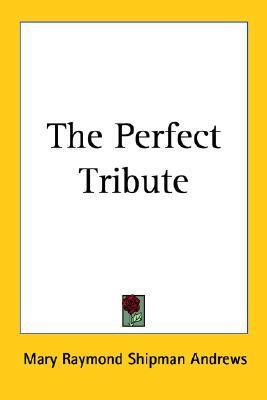 The Perfect Tribute book cover