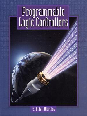 Programmable Logic Controllers by S. Brian Morriss | Goodreads