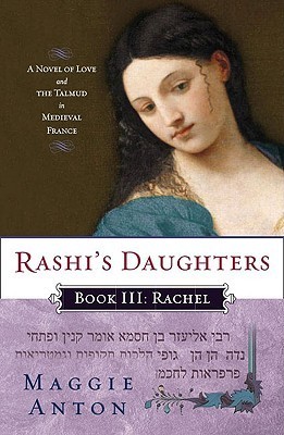 Rachel (Rashi’s Daughters #3)