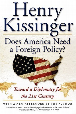 Does America Need a Foreign Policy? book cover