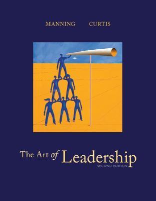 The Art of Leadership by George Manning | Goodreads