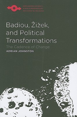 Badiou, Zizek, and Political Transformations book cover
