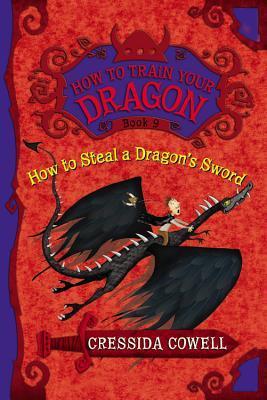 How to Steal a Dragon's Sword (How to Train Your Dragon, #9)