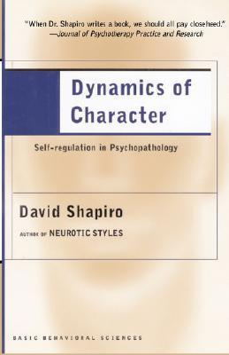 Dynamics of Character: Self-regulation in Psychopathology cover