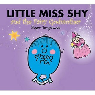 Little Miss Shy and the Fairy Godmother book cover
