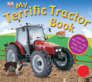 My Terrific Tractor Book