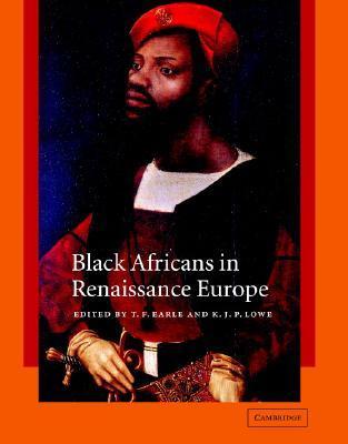 Black Africans in Renaissance Europe book cover
