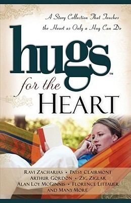 Hugs for the Heart: A Story Collection That Touches the Heart as Only a ...