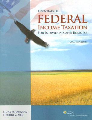 Essentials of Federal Income Taxation for Individuals and Business by ...