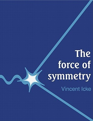 The Force of Symmetry book cover