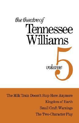 The Theatre of Tennessee Williams, volume 5 book cover
