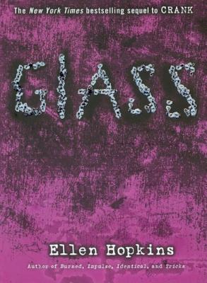 Glass (Crank, #2)