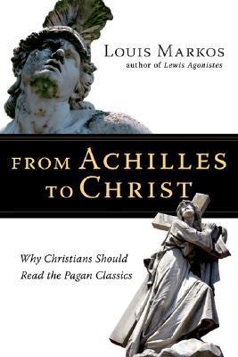 From Achilles to Christ book cover
