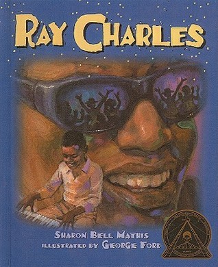 Ray Charles by George Ford Sharon Bell Mathis | Goodreads