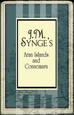 The Aran Islands and Connemara book cover