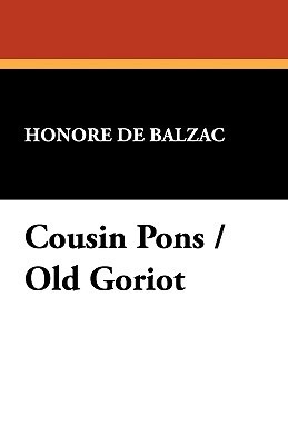 Cousin Pons / Old Goriot book cover
