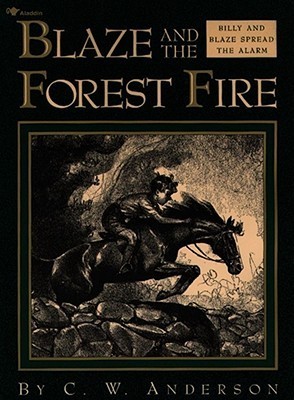Blaze and the Forest Fire: Billy and Blaze Spread the Alarm