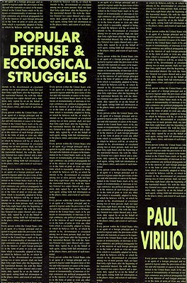 Popular Defense & Ecological Struggles (Semiotext