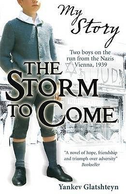 The Storm to Come: Two boys on the run from the Nazis, Vienna, 1939