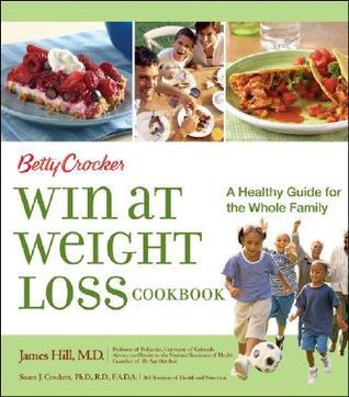 Betty Crocker Win at Weight Loss Cookbook book cover