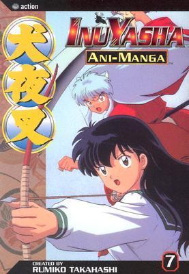 InuYasha Ani-Manga, Vol. 7 book cover