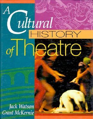 A Cultural History of Theatre book cover