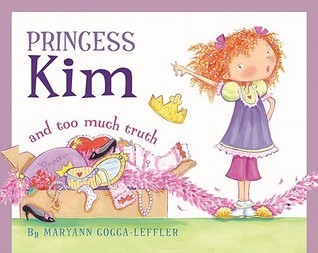 Princess Kim and Too Much Truth book cover