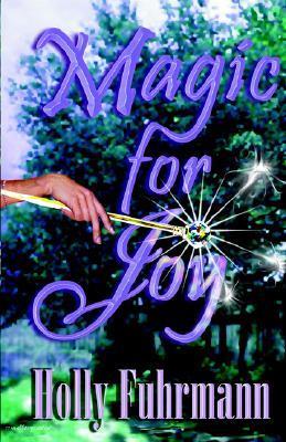 Magic for Joy book cover
