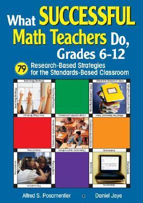 Successfull Change Math What Successful Math Teachers Do, Grades 6-12: 79 Research-Based ...
