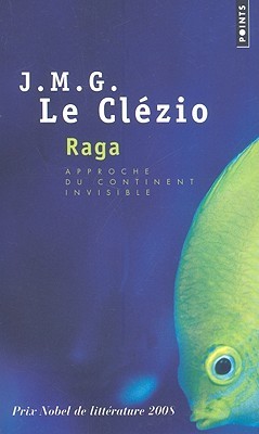 Raga, approche du continent invisible
