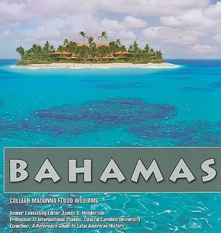 The Bahamas (The Caribbean Today) by Colleen Madonna Flood Williams ...