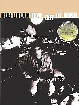 ボブ・ディラン 断章 TIME OUT OF MIND Bob Dylan: Time Out of Mind by Bob Dylan | Goodreads