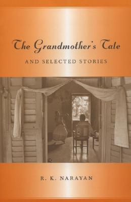 The Grandmother's Tale and Selected Stories book cover
