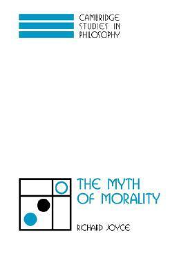 The Myth of Morality book cover