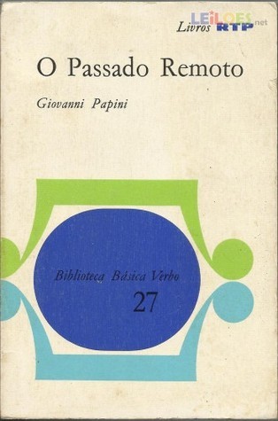 O Passado Remoto book cover