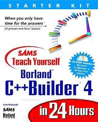 Teach Yourself Borland C++ Builder 4 in 24 Hours book cover