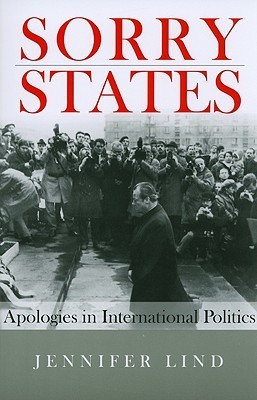 Sorry States: Apologies in International Politics