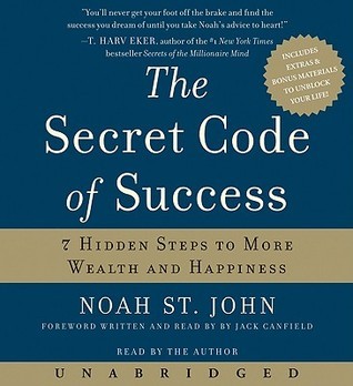 The Secret Code of Success by Noah St. John | Goodreads