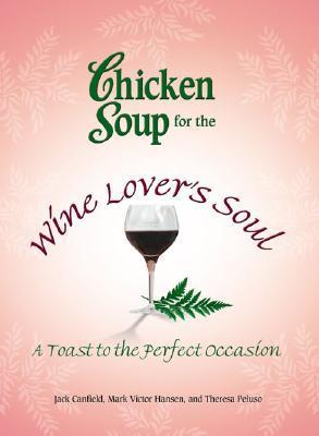 Chicken Soup for the Wine Lover's Soul book cover