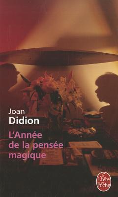 L'Année de la pensée magique