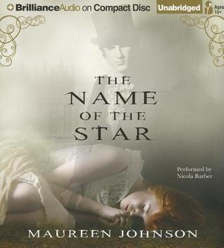 The Name of the Star (Shades of London #1)