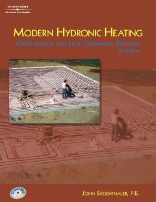 Modern Hydronic Heating: For Residential and Light Commercial Buildings ...