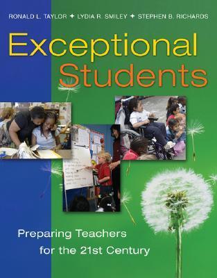 Exceptional Students: Preparing Teachers for the 21st Century by Ronald ...
