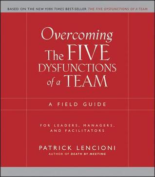 Overcoming the Five Dysfunctions of a Team book cover