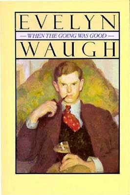 When the Going Was Good book cover