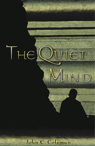 The Quiet Mind
