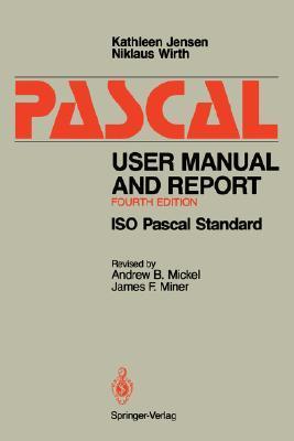 Pascal User Manual and Report: ISO Pascal Standard by Kathleen Jensen ...